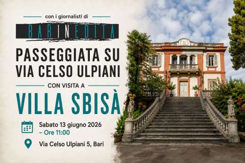 Bari, passeggiata su via Celso Ulpiani e visita a Villa Sbis�
